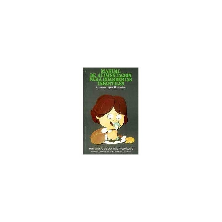 Manual de Alimentación para Guarderías Infantiles